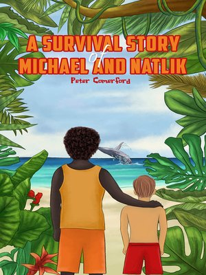 cover image of A Survival Story of Michael and Natlik